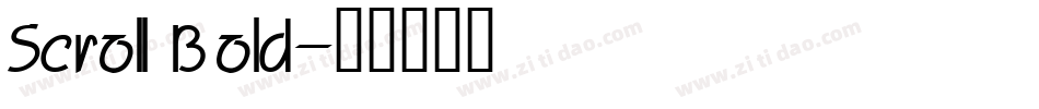 Scroll Bold字体转换
